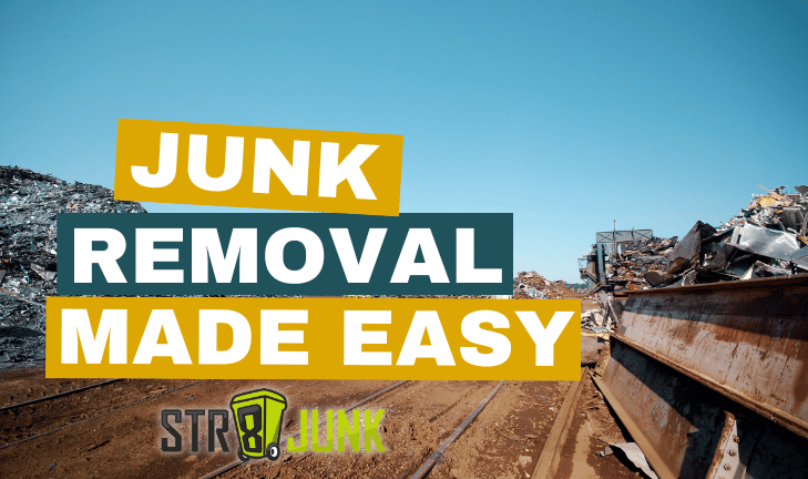 Junk Removal Made Easy